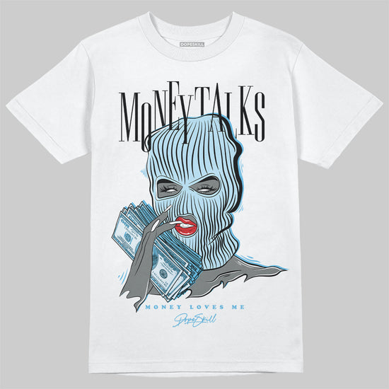 Jordan 11 Retro Legend Blue DopeSkill T-Shirt Money Talks Graphic Streetwear - White