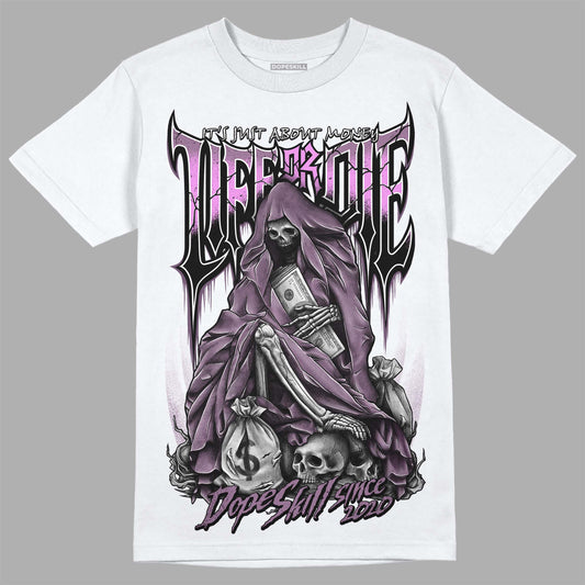 Jordan 2 “Mauve/Off-Noir” DopeSkill T-Shirt Life or Die Graphic Streetwear - White