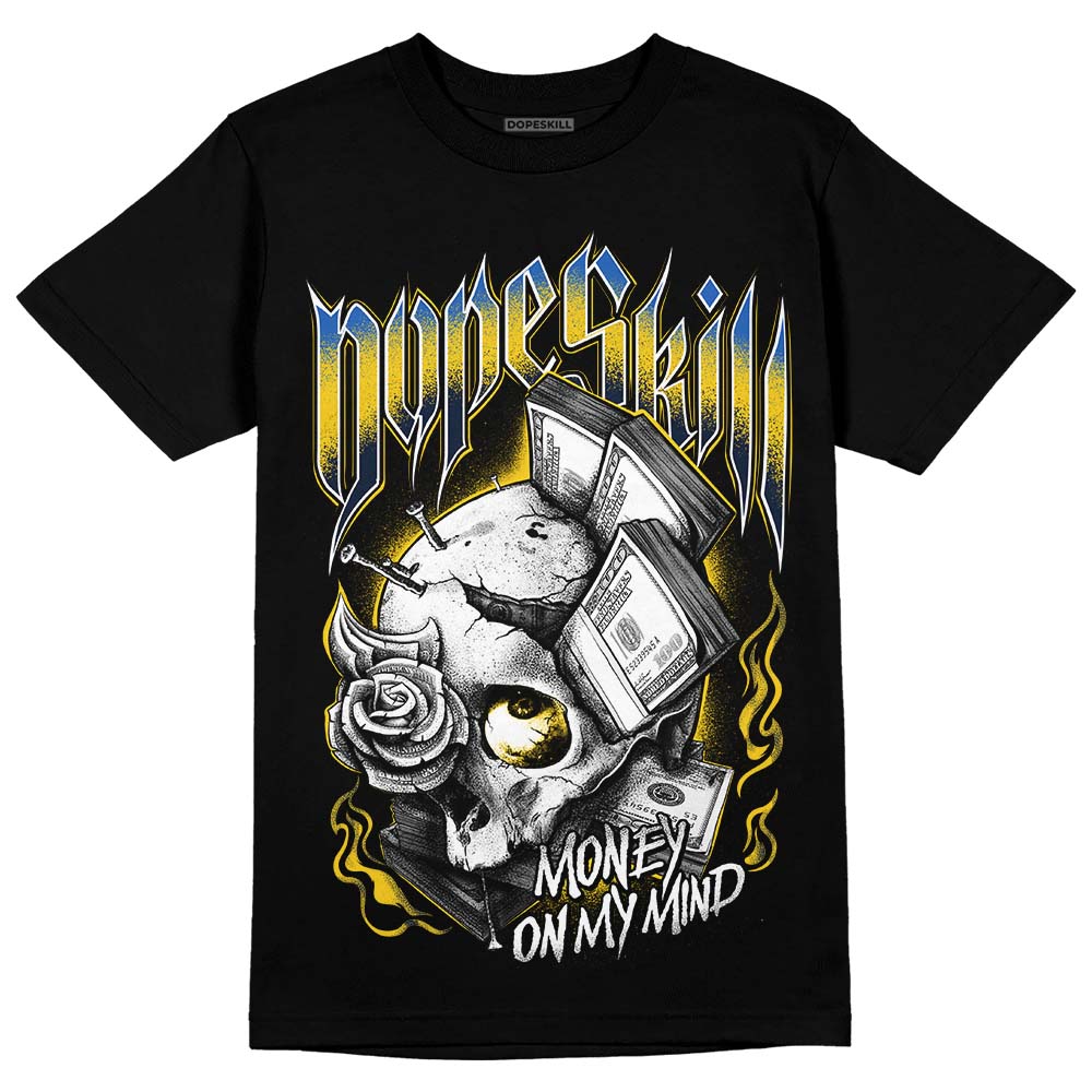 Dunk Low Vintage “Michigan” DopeSkill T-Shirt Money On My Mind Graphic Streetwear - Black