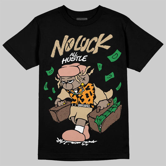 TAN Sneakers DopeSkill T-Shirt No Luck, All Hustle Graphic Streetwear - Black