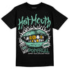 Jordan 1 High OG Green Glow DopeSkill T-Shirt Hot Mouth Graphic Streetwear - Black