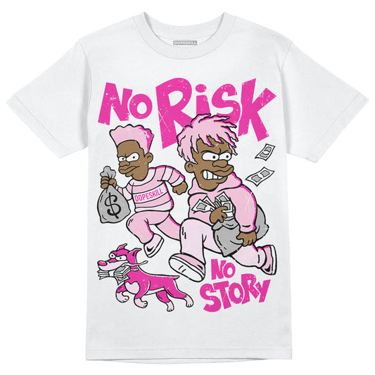 Dunk Low GS 'Triple Pink' DopeSkill T-Shirt No Risk No Story Graphic Streetwear - White