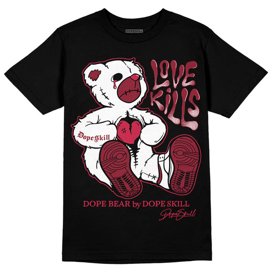 Jordan 1 Retro High '85 OG Metallic Burgundy DopeSkill T-Shirt Love Kills Graphic Streetwear - Black