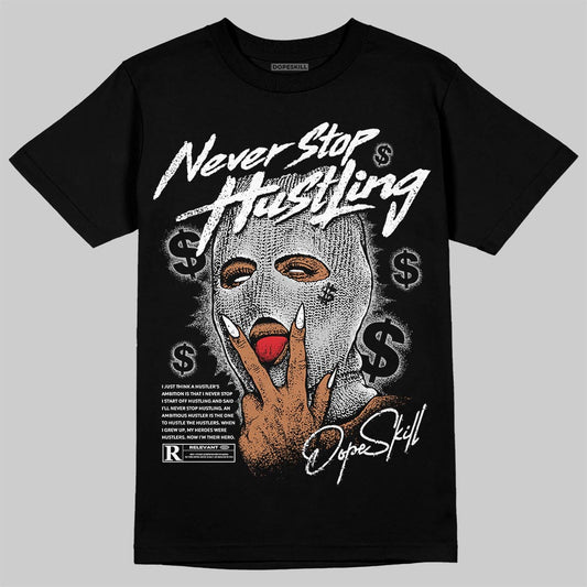 Air Foamposite One 'Triple White' DopeSkill T-Shirt Never Stop Hustling Graphic Streetwear - black