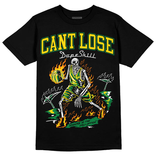 Dunk Low Reverse Brazil DopeSkill T-Shirt Cant Lose Graphic Streetwear - Black