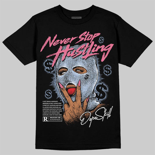 Jordan 3 GS “Cobalt Bliss” DopeSkill T-Shirt Never Stop Hustling Graphic Streetwear - Black