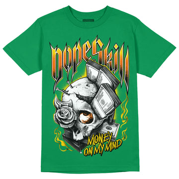 Green Sneakers DopeSkill Green T-shirt Money On My Mind Graphic Streetwear 