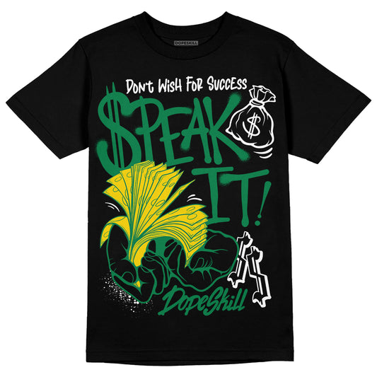 Jordan 5 “Lucky Green” DopeSkill T-Shirt Speak It Graphic Streetwear - Black