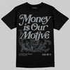 Jordan 5 Retro Wolf Grey (2026) DopeSkill T-Shirt Money Is Our Motive Typo Graphic Streetwear - Black