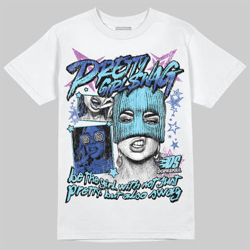 Dunk Low Argon DopeSkill T-Shirt Pretty Girl Swag Graphic Streetwear - White