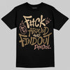 TAN Sneakers DopeSkill T-Shirt F#ck Around And Find Out Graphic Streetwear - Black