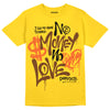 Yellow Sneakers DopeSkill Gold T-Shirt No Money No Love Typo Graphic Streetwear