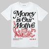 Jordan 4 “Flight Club” DopeSkill T-Shirt Money Is Our Motive Typo Graphic Streetwear - White