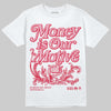 Dunk Low Valentine's Day (2026) DopeSkill T-Shirt Money Is Our Motive Typo Graphic Streetwear - White