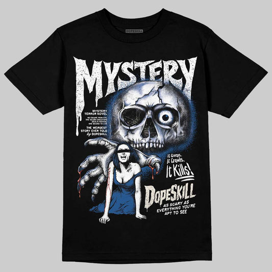 Jordan 1 Low OG “Storm Blue” DopeSkill T-Shirt Mystery Ghostly Grasp Graphic Streetwear - Black
