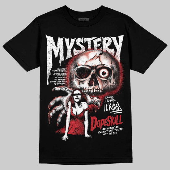 Jordan 1 High OG “Ruby” DopeSkill T-Shirt Mystery Ghostly Grasp Graphic Streetwear - Black