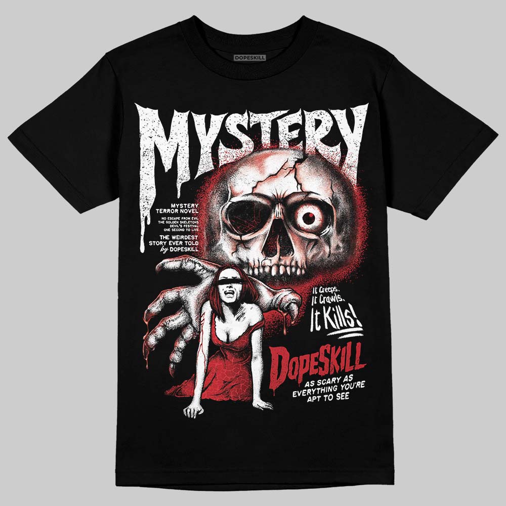 Jordan 1 High OG “Ruby” DopeSkill T-Shirt Mystery Ghostly Grasp Graphic Streetwear - Black