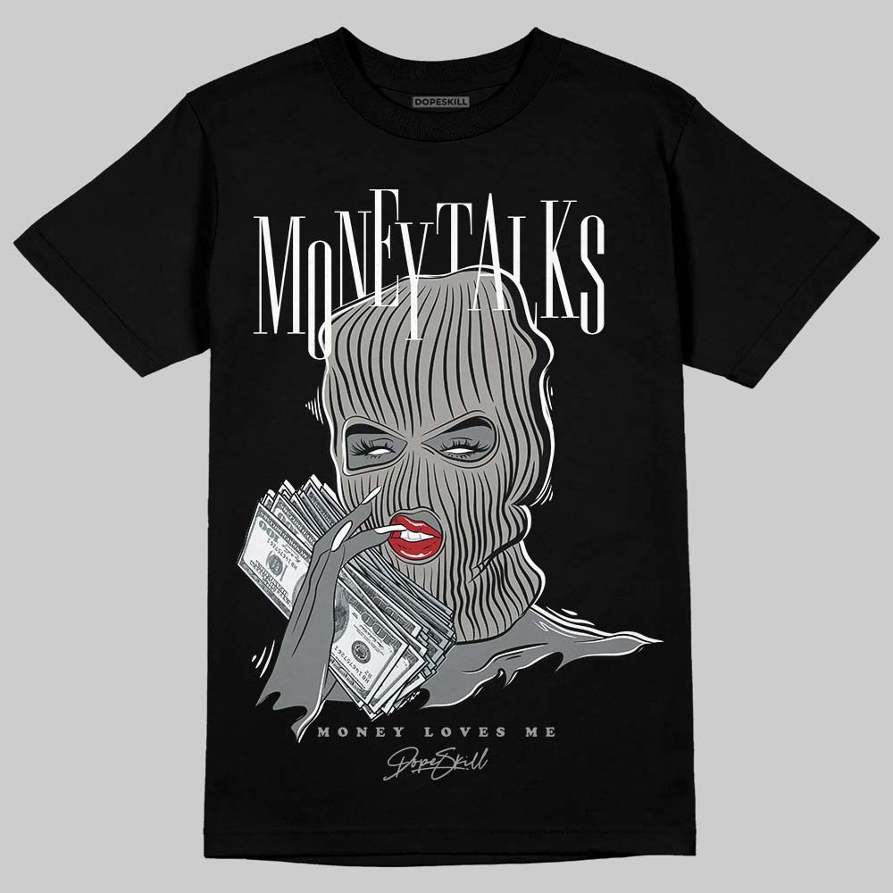 Jordan 9 Cool Grey DopeSkill T-Shirt Money Talks Graphic Streetwear - Black