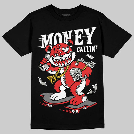 Jordan 13 Retro OG Chicago (2026) DopeSkill T-Shirt Money Callin' Graphic Streetwear - Black