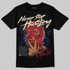 Jordan 4 “Rare Air” DopeSkill T-Shirt Never Stop Hustling Graphic Streetwear - Black