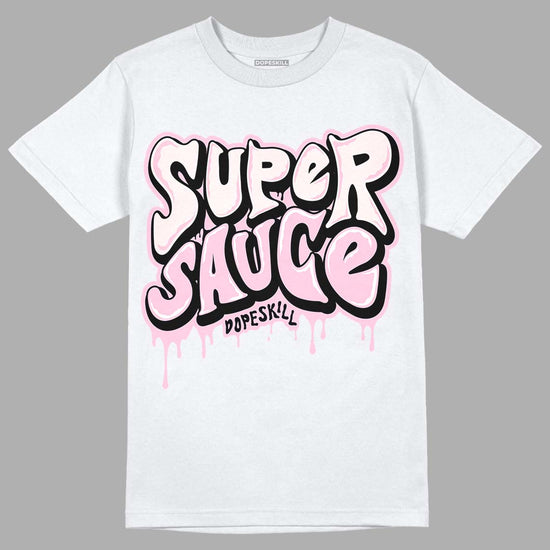 Dunk Low LX Pink Foam DopeSkill T-Shirt Super Sauce Graphic Streetwear - White