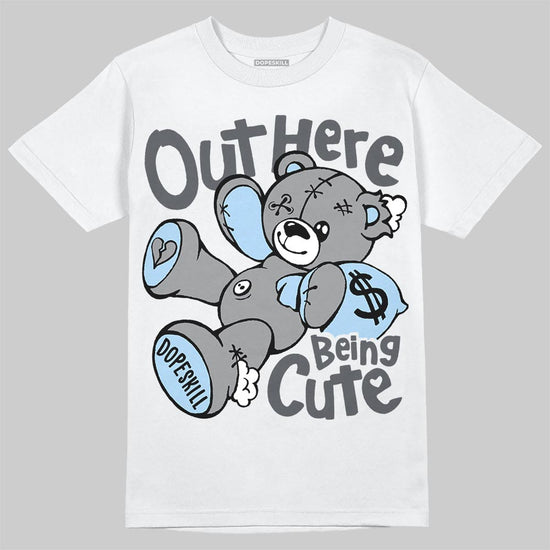Jordan 5 Wolf Grey DopeSkill T-Shirt Out Here Being Cute Graphic Streetwear - White 