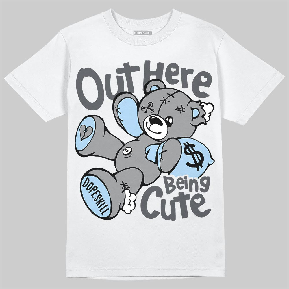 Jordan 5 Wolf Grey DopeSkill T-Shirt Out Here Being Cute Graphic Streetwear - White 