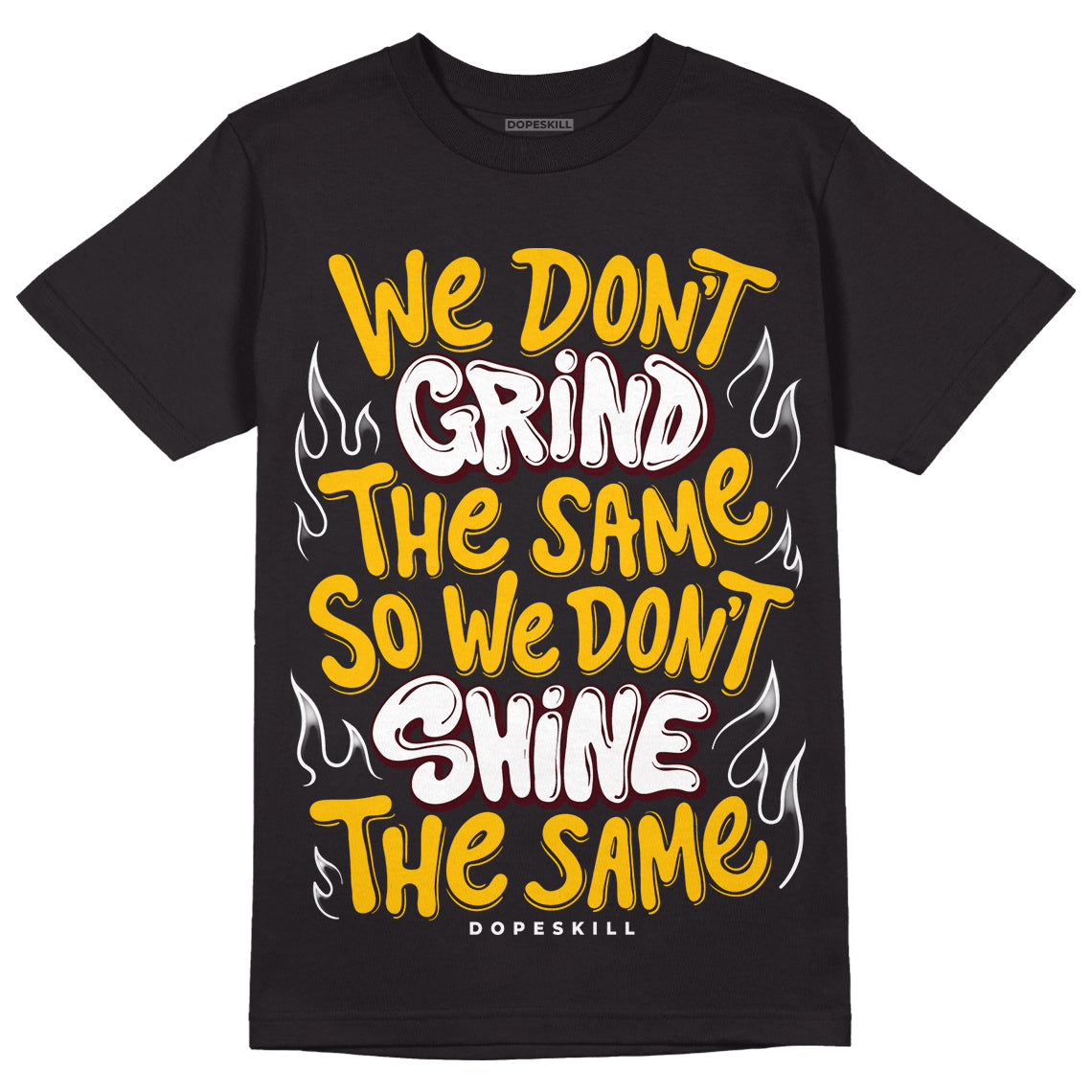 Dunk Yellow Bordeaux DopeSkill T-Shirt Grind Shine Graphic Streetwear - black