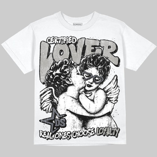 Jordan 11 Cool Grey DopeSkill T-Shirt Real Ones Choose Loyalty Graphic Streetwear - White