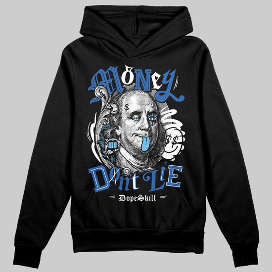 Jordan 12 “Blueberry” DopeSkill Hoodie Sweatshirt Money Don't Lie Graphic Streetwear - Black