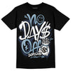 Jordan 1 Mid Diffused Blue DopeSkill T-Shirt No Days Off Graphic Streetwear - Black 