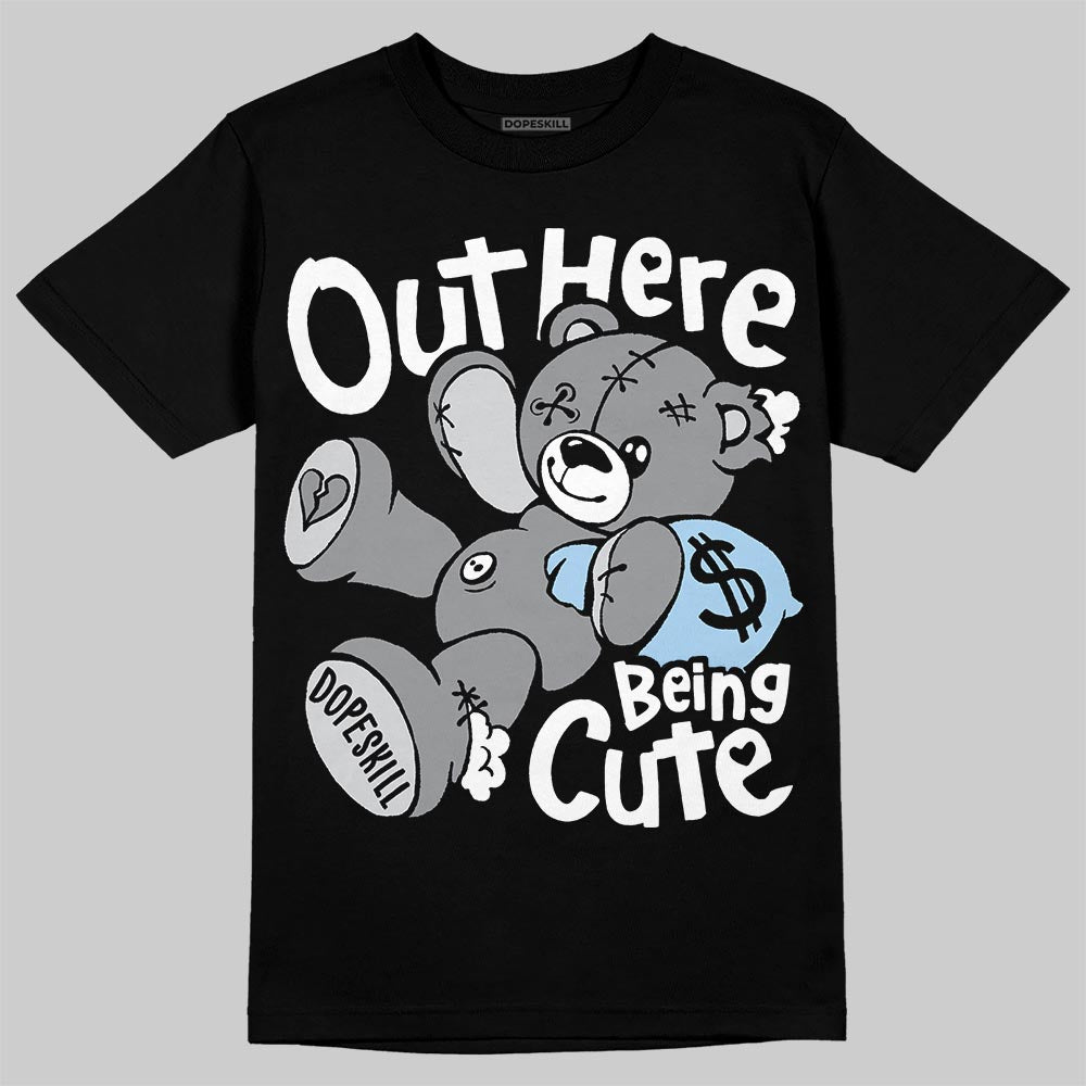 Jordan 5 Wolf Grey DopeSkill T-Shirt Out Here Being Cute Graphic Streetwear - Black