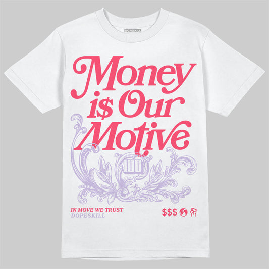 Jordan 5 Low “Peanut Butter Jelly” DopeSkill T-Shirt Money Is Our Motive Typo Graphic Streetwear - White