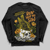 Jordan 6 “Yellow Ochre” DopeSkill Long Sleeve T-Shirt Reap What You Sow Graphic Streetwear - Black