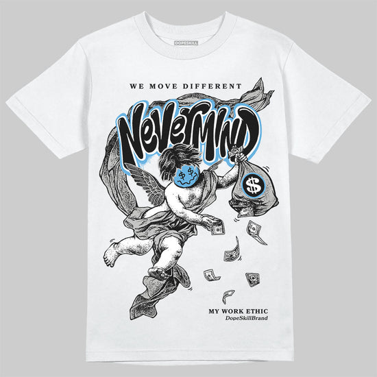 Jordan 10 OG “Steel” DopeSkill T-Shirt Nevermind Graphic Streetwear - White
