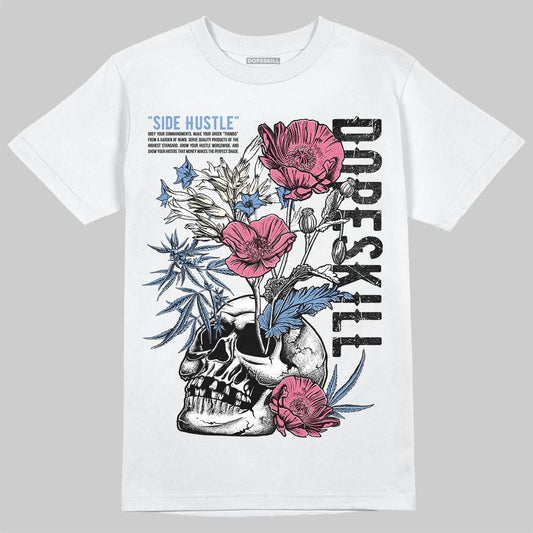 Jordan 1 High OG "Self-Expression" DopeSkill T-Shirt Side Hustle Graphic Streetwear - White