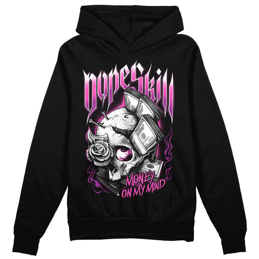 Jordan 4 GS “Hyper Violet” DopeSkill Hoodie Sweatshirt Money On My Mind Graphic Streetwear - Black