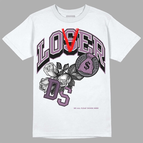 Jordan 2 “Mauve/Off-Noir” DopeSkill T-Shirt Loser Lover Graphic Streetwear - White