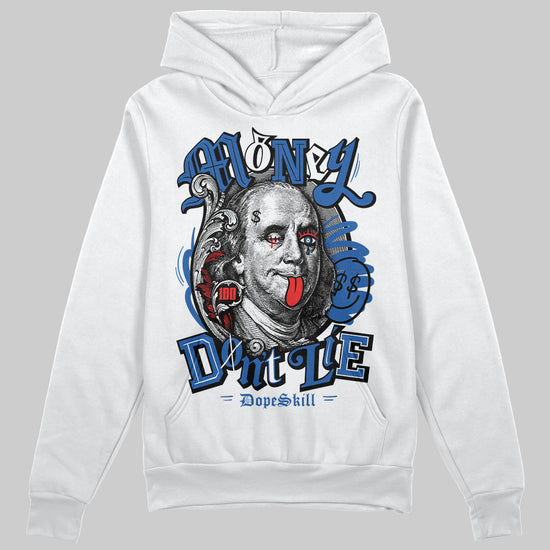 Jordan 12 “Blueberry” DopeSkill Hoodie Sweatshirt Money Don't Lie Graphic Streetwear - White