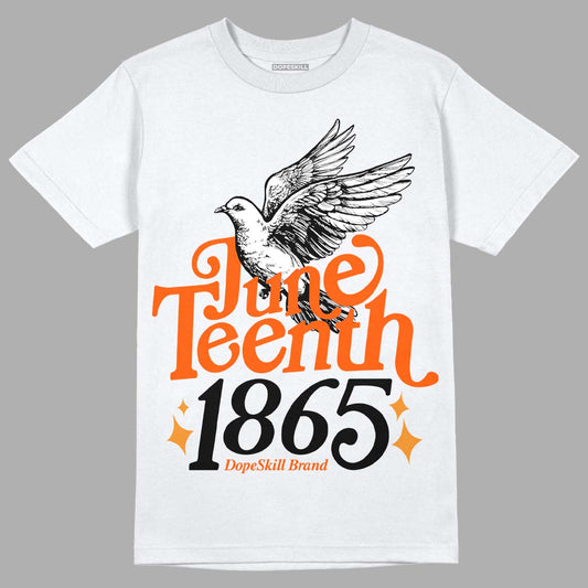 Jordan 12 Retro Brilliant Orange DopeSkill T-Shirt Juneteenth 1865 Graphic Streetwear - White