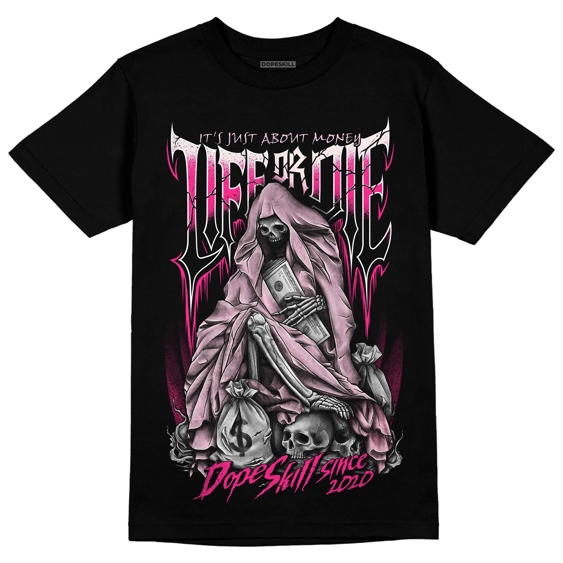 Dunk Low LX Pink Foam DopeSkill T-Shirt Life or Die Graphic Streetwear - Black