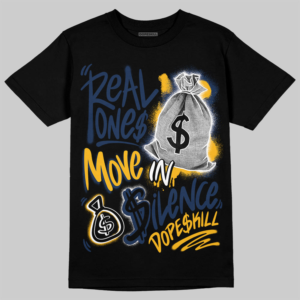 Jordan 4 Retro ‘Dunk From Above’ DopeSkill T-Shirt Real Ones Move In Silence Graphic Streetwear - Black