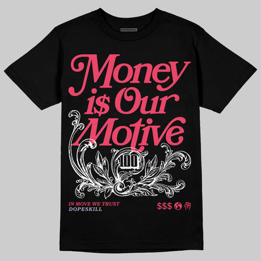 Jordan 5 Low “Peanut Butter Jelly” DopeSkill T-Shirt Money Is Our Motive Typo Graphic Streetwear - Black