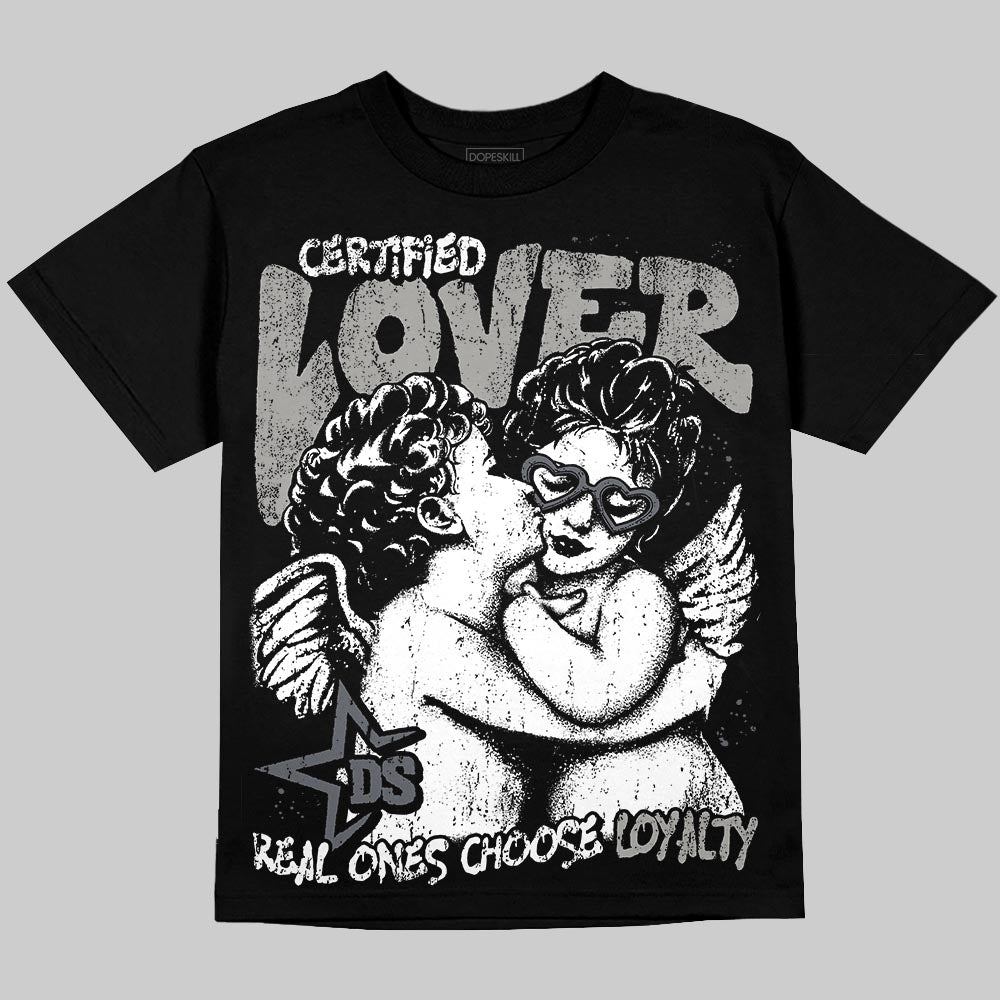 Jordan 11 Cool Grey DopeSkill T-Shirt Real Ones Choose Loyalty Graphic Streetwear - Black