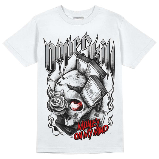 Jordan 1 Low OG “Shadow” DopeSkill T-Shirt Money On My Mind Graphic Streetwear - White