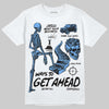 Jordan 5 Black University Blue DopeSkill T-Shirt Ways To Get Ahead Graphic Streetwear - White