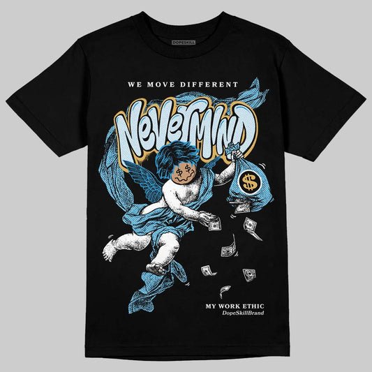Jordan 4 Denim “Worn Blue” DopeSkill T-Shirt Nevermind Graphic Streetwear - Black