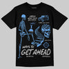 Jordan 5 Black University Blue DopeSkill T-Shirt Ways To Get Ahead Graphic Streetwear - Black
