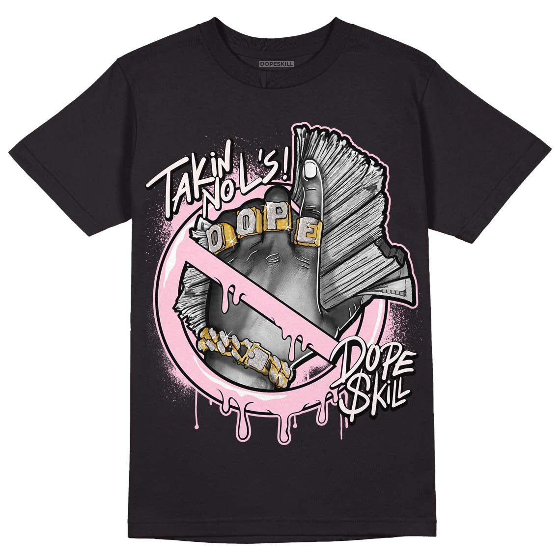 Dunk Low LX Pink Foam DopeSkill T-Shirt Takin No L's Graphic Streetwear - black