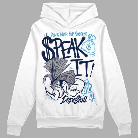 Jordan 3 "Midnight Navy" DopeSkill Hoodie Sweatshirt Speak It Graphic Streetwear - White